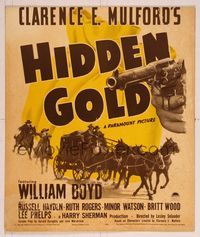 6p172 HIDDEN GOLD WC '40 William Boyd as Hopalong Cassidy, action art of stagecoach & gun!