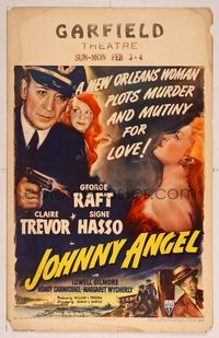 6p184 JOHNNY ANGEL WC '45 George Raft & sexy French Claire Trevor in New Orleans!