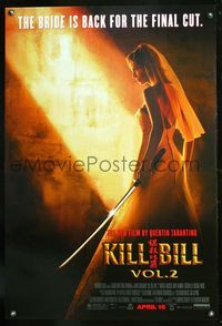 6s314 KILL BILL: VOL. 2 DS advance 1sh '04 bride Uma Thurman with katana, Quentin Tarantino!