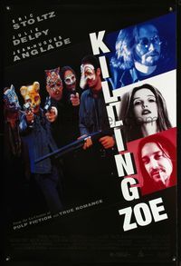 6s315 KILLING ZOE 1sh '94 partially written by Tarantino, wacky masked people with guns!