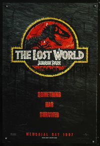 6s305 JURASSIC PARK 2 DS teaser 1sh '96 The Lost World, something has survived!