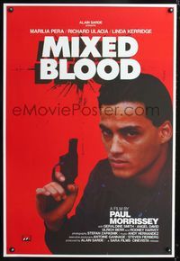 6s382 MIXED BLOOD 1sh '85 Paul Morrissey, children fighting drug wars in New York!