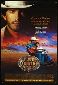 6s453 PURE COUNTRY 1sh '92 George Strait, Lesley Ann Warren, country music!