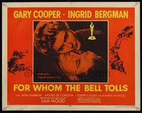 6t172 FOR WHOM THE BELL TOLLS style B 1/2sh R57 c/u of Gary Cooper & Ingrid Bergman, Hemingway!