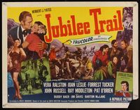 6t271 JUBILEE TRAIL style B 1/2sh '54 sexy Vera Ralston, Joan Leslie, Forrest Tucker