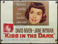 6t287 KISS IN THE DARK 1/2sh '49 Delmer Daves directed, romantic Jane Wyman & David Niven!