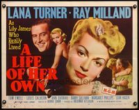 6t312 LIFE OF HER OWN style B 1/2sh '50 sexiest Lana Turner close up artwork, Ray Milland!