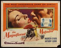 6t337 MAGNIFICENT MATADOR 1/2sh '55 Budd Boetticher, Anthony Quinn, Maureen O'Hara, bullfighter art