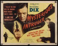 6t388 MYSTERIOUS INTRUDER 1/2sh '46 Richard Dix as The Whistler, from CBS Radio program!