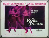 6t486 ROSE TATTOO 1/2sh '55 Burt Lancaster, Anna Magnani, written by Tennessee Williams!