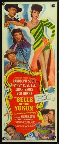 6v352 BELLE OF THE YUKON insert '44 Randolph Scott, sexy full-length Gypsy Rose Lee!