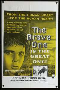 6y106 BRAVE ONE military 1sh '56 Irving Rapper directed western, written by Dalton Trumbo!
