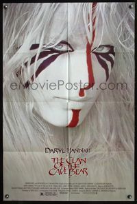 6y140 CLAN OF THE CAVE BEAR 1sh '86 fantastic image of Daryl Hannah in cool tribal make up!