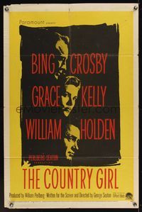 6y155 COUNTRY GIRL 1sh '54 Grace Kelly, Bing Crosby, William Holden, by Clifford Odets!