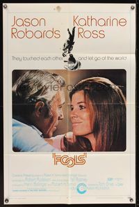 6y231 FOOLS 1sh '71 great close up of Jason Robards & pretty Katharine Ross!