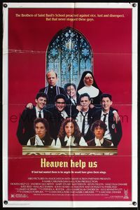6y326 HEAVEN HELP US 1sh '85 Catholic school comedy, wacky image of cast!