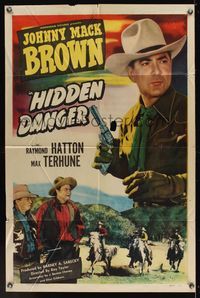 6y337 HIDDEN DANGER 1sh '48 Johnny Mack Brown, Raymond Hatton & Max Terhune in western action!