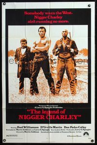 6y462 LEGEND OF NIGGER CHARLEY 1sh '72 slave to outlaw Fred Williamson ain't running no more!
