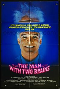 6y519 MAN WITH TWO BRAINS 1sh '83 wacky world famous surgeon Steve Martin performs brain surgery!