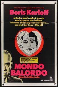 6y559 MONDO BALORDO 1sh '67 Boris Karloff unlocks man's oldest oddities & shocking scenes!
