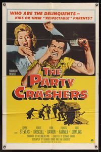 6y650 PARTY CRASHERS 1sh '58 Frances Farmer, who are the delinquents, kids or their parents?