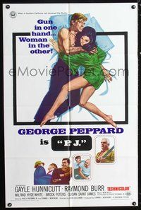 6y641 P.J. 1sh '68 George Peppard has a gun in one hand and a sexy woman in the other!