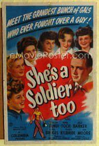 6y765 SHE'S A SOLDIER TOO 1sh '44 Beulah Bondi, Nina Foch, Jess Barker, Lloyd Bridges!