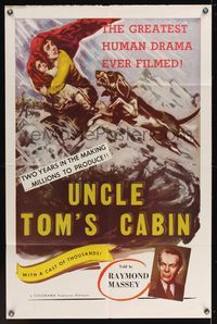 6y919 UNCLE TOM'S CABIN 1sh R58 Harriet Beecher Stowe, the greatest human drama ever filmed!