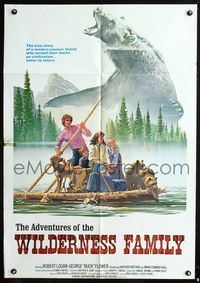 7d023 ADVENTURES OF THE WILDERNESS FAMILY int'l 1sh '75 Robert F. Logan, artwork of family on raft!