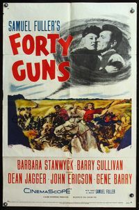 7d322 FORTY GUNS 1sh '57 Samuel Fuller, art of Barbara Stanwyck & Barry Sullivan on horseback!