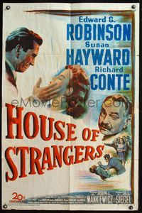 7d425 HOUSE OF STRANGERS 1sh '49 art of Edward G. Robinson, Richard Conte slapping Susan Hayward!