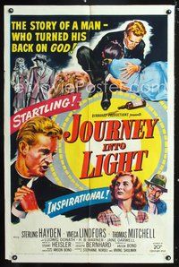 7d480 JOURNEY INTO LIGHT 1sh '51 Viveca Lindfors, priest Sterling Hayden turned his back on God!