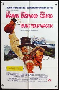 7d719 PAINT YOUR WAGON 1sh '69 art of Clint Eastwood, Lee Marvin & pretty Jean Seberg!