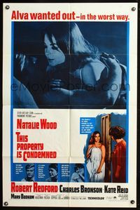 7d908 THIS PROPERTY IS CONDEMNED 1sh '66 Natalie Wood, Robert Redford, Charles Bronson!