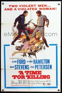 7d914 TIME FOR KILLING 1sh '67 art of Glenn Ford, George Hamilton & sexy Inger Stevens!