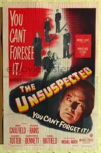7d951 UNSUSPECTED 1sh '47 Joan Caulfield, Claude Rains, you can't forsee it, you can't forget it!