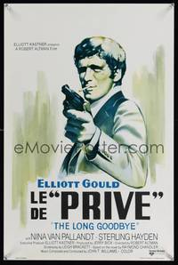 7g302 LONG GOODBYE Belgian '74 artwork of Elliott Gould as Philip Marlowe with gun, film noir!
