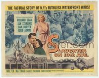 7r075 SLAUGHTER ON 10th AVE TC '57 Richard Egan, Jan Sterling, crime on New York City's waterfront