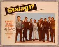 7r732 STALAG 17 LC #8 '53 Wilder, posed portrait of William Holden & POWs shouting defiantly!