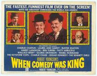 7r094 WHEN COMEDY WAS KING TC '60 Charlie Chaplin, Buster Keaton, Laurel & Hardy, Harry Langdon