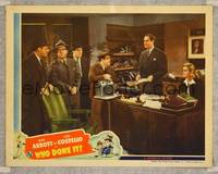 7r846 WHO DONE IT LC '42 Bud Abbott & Lou Costello in office with four people!