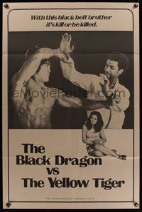 7s080 BLACK DRAGON VS. THE YELLOW TIGER int'l 1sh '75 cool kung fu image w/ Bruce Lee look-alike!