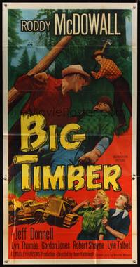 7v454 BIG TIMBER 3sh '50 artwork of logger Roddy McDowall fighting with two men!