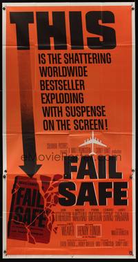 7v578 FAIL SAFE 3sh '64 the shattering worldwide bestseller directed by Sidney Lumet!