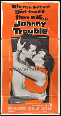 7v693 JOHNNY TROUBLE 3sh '57 wherever there was girl trouble, there was Ethel Barrymore!