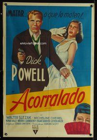7v303 CORNERED Argentinean '46 great artwork of Dick Powell pointing gun & Michelene Cheirel!