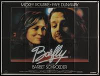 7v136 BARFLY British quad '87 directed by Barbet Schroeder, c/u of Mickey Rourke & Faye Dunaway