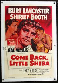 7w086 COME BACK LITTLE SHEBA linen 1sh '53 art of Burt Lancaster, Shirley Booth, Jaeckel & Moore!