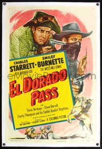 7w106 EL DORADO PASS linen 1sh '48 art of Charles Starrett as The Durango Kid + Smiley Burnette!