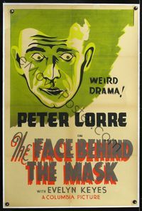 7w109 FACE BEHIND THE MASK linen Canadian 1sh '41 what madness turned Peter Lorre to a cold-blooded killer!